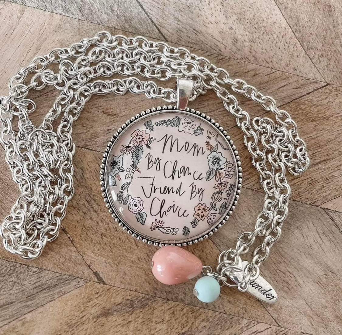 Plunder “Mom by Chance, Friend by Choice” Necklace